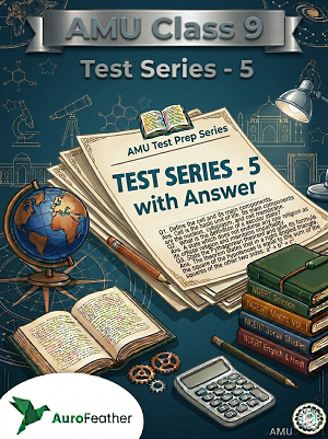 AMU Class 9 Test Series - 5