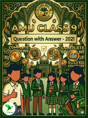 AMU Class - 9 Question with Answer - 2020