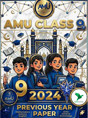 AMU Class - 9 Question with Answer - 2024