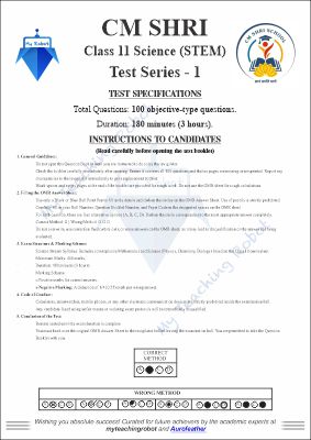 CM SHRI CLASS 11 Science (Test Series - 1)