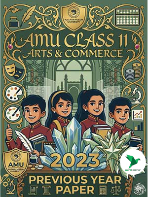 AMU Class 11 Arts & Commerce 2023