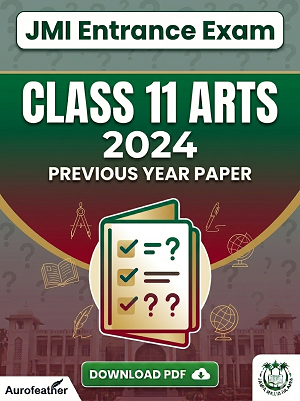JMI Class 11 Arts - 2024