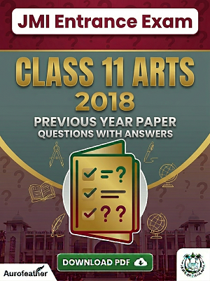JMI Class 11 Arts (Q&A) - 2018