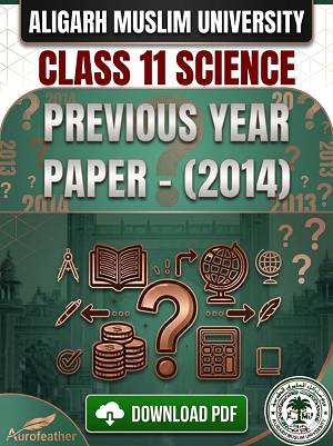 AMU Class 11 (Science) - 2014