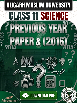 AMU Class 11 (Science) - 2016