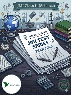 JMI Class 11 Science TestSeries-2