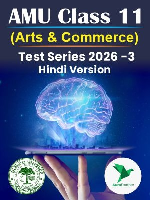 AMU Class 11 Arts & Commerce Entrance Test Series - 3 (Hindi)