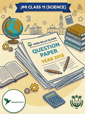 JMI Class 11 (Science) - 2018