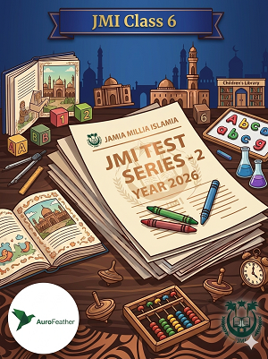 JMI Class 6 Test Series- 2