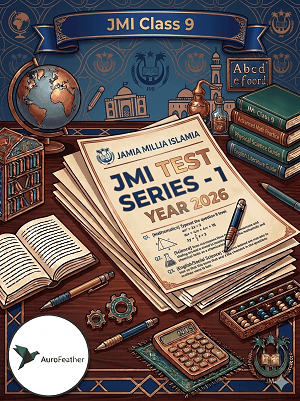 JMI Class 9 Test Series- 1