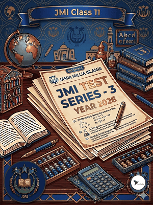 JMI Class 9 Test Series- 3