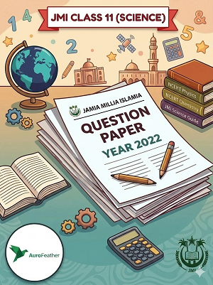 JMI Class 11 (Science) - 2022